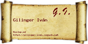 Gilinger Iván névjegykártya
